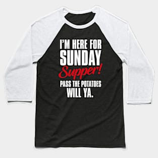 National Sunday Supper Day – January Baseball T-Shirt